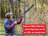  ??  ?? Veteran Miles Machin, joint High Gun on 93 ex 100, on stand nine