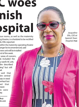  ?? FILE ?? Jacqueline Ellis, CEO at Spanish Town Hospital.