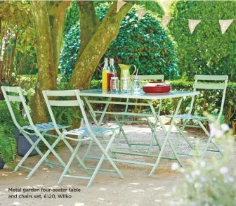  ??  ?? Metal garden four-seater table and chairs set, £120, Wilko