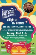  ?? IMAGE PROVIDED ?? The seventh annual Dustin Mele Memorial Concert is scheduled for Saturday, March 7 at Revolution Hall in Troy.