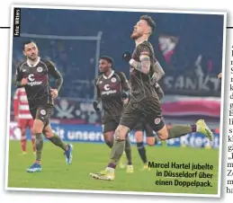  ?? Witters Foto: ?? Marcel Hartel jubelte in Düsseldorf über einen Doppelpack.