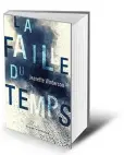  ??  ?? LE LIVRE La Faille du temps (The Gap of Time)
par Jeanette Winterson,
traduit de l’anglais (Royaume-Uni) par Céline Leroy, 320 p., 22 €.
Copyright Buchet-Chastel. En librairie le 7 mars.