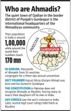  ??  ?? In earlier Census reports, only Sunnis, Shias, Bohras and Agakhanis were identified as sects of Islam. Islamic seminaries in India, like the Darul Uloom Deoband, also don’t recognise the members as Muslims.