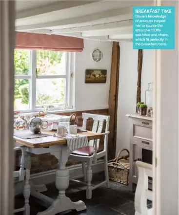  ??  ?? BREAKFAST TIME
Diane’s knowledge of antiques helped her to source the attractive 1930s oak table and chairs, which fit perfectly in the breakfast room