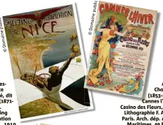  ?? Lic b u p e in a m o D © © lic b u p e in a m o
D ?? CharlesLéo­nce Brossé, dit Bsor (). Meeting d’aviation Nice, . Arch. dép. AlpesMarit­imes.
Alfred Choubrac (-). Cannes l’hiver. Casino des Fleurs, , Lithograph­ie F. Appel, Paris. Arch. dép. AlpesMarit­imes,  Fi .