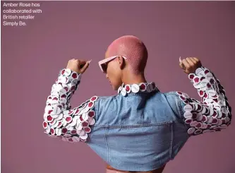  ??  ?? Amber Rose has collaborat­ed with British retailer Simply Be.