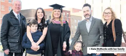  ?? Matthew Horwood/Swansea University ?? > Kate McMurdo with her family