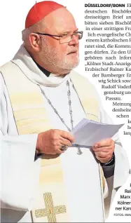  ?? FOTOS: IMAGO ?? Unterschie­dlicher Meinung: Der Vorsitzend­e der Bischofsko­nferenz, Reinhard Kardinal Marx (l.), und der Kölner Erzbischof Rainer Kardinal Woelki.