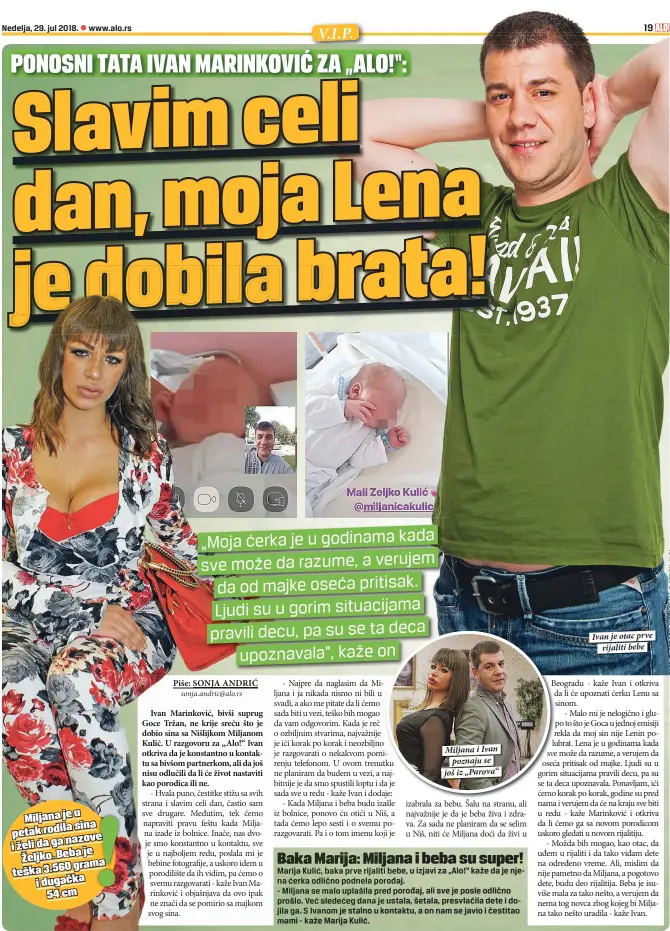  ??  ?? Miljana i Ivan
poznaju se još iz „Parova“ Ivan je otac prve
rijaliti bebe