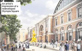  ??  ?? An artist’s impression of a redevelope­d Olympia Square