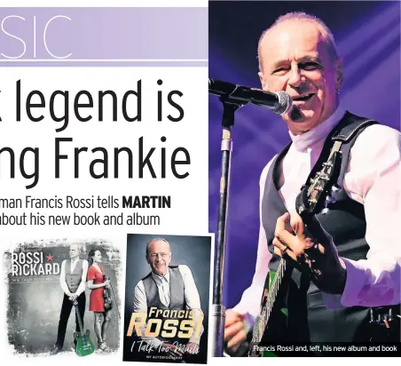  ??  ?? Francis Rossi and, left, his new album and book