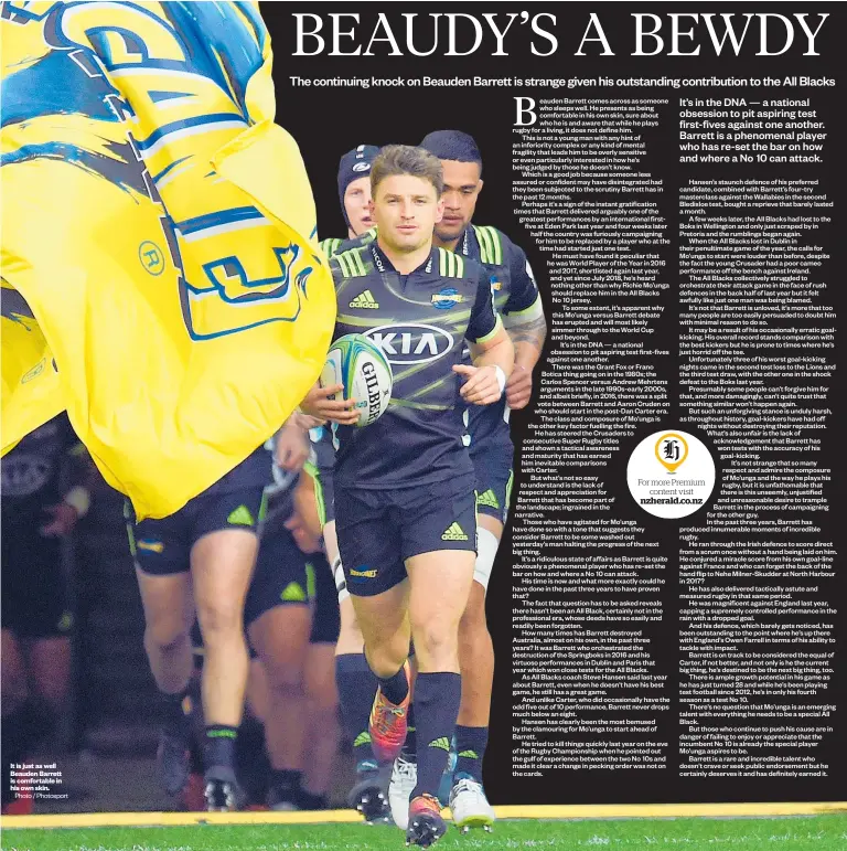  ?? Photo / Photosport ?? It is just as well Beauden Barrett is comfortabl­e in his own skin.