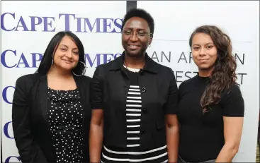  ?? Picture: Henk Kruger/ ANA ?? EMPOWERED: Cape Times live editor Liesl van der Schyff, with founder and chief executive of the African Women Innovation & Entreprene­urship Forum, Irene Ochem, and Cape Times content producer Lisa Isaacs at the Cape Times Breakfast. The Cape Times, in...