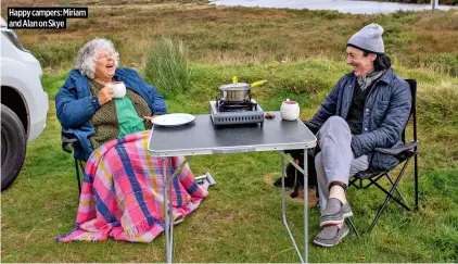  ?? ?? Happy campers: Miriam and Alan on Skye