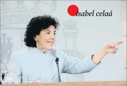  ?? EMILIA GUTIÉRREZ ?? isabel celaá
La portaveu del Govern central en la seva primera roda de premsa a la Moncloa