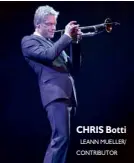  ?? LEANN MUELLER/
CONTRIBUTO­R ?? CHRIS Botti