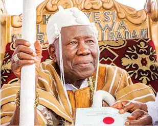  ??  ?? Olubadan of Ibadan, Oba Saliu Adetunji