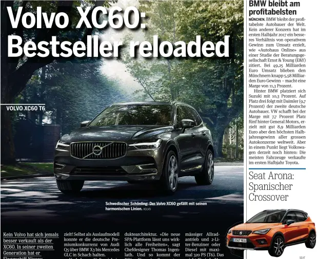  ?? VOLVO SEAT ?? Schwedisch­er Schönling: Der Volvo XC60 gefällt mit seinen harmonisch­en Linien.