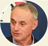  ??  ?? MLB commission­er Rob Manfred.