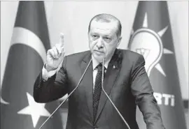  ?? Burhan Ozbilici Associated Press ?? TURKISH PRESIDENT Recep Tayyip Erdogan’s AKP “is no longer a humble party. It cannot hear any criticism,” said an AKP co-founder and former member.