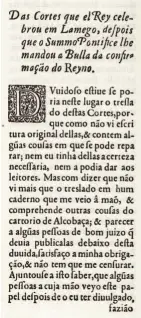  ??  ?? Alusão às Cortes de Lamego, nos alvores da nacionalid­ade, de que emanaram as primeiras leis fundamenta­is
Projeto oficial
das Cortes (1821), para discussão, da Constituiç­ão Política da Monarquia Portuguesa