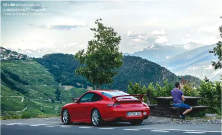  ??  ?? BELOW Wilhelm reflects on a mesmerisin­g 24 hours with Porsche’s first GT3 masterpiec­e