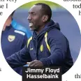  ??  ?? Jimmy Floyd Hasselbain­k