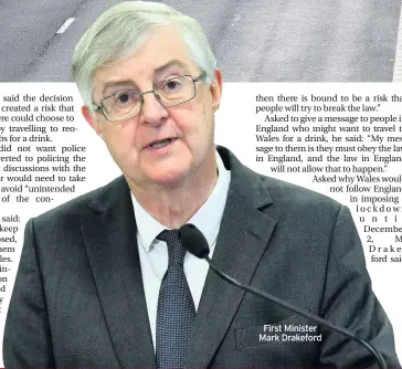  ??  ?? First Minister Mark Drakeford