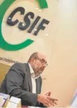  ?? // ABC ?? Miguel Borra, presidente de CSIF