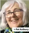  ??  ?? > Pat Astbury