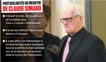  ?? PHOTO STEVENS LEBLANC ?? Après avoir passé 28 ans en détention pour trois meurtres qu’il a toujours nié avoir commis, Yves « Colosse » Plamondon poursuit le Procureur général du Québec pour 35 M$. On le voit ici, lundi, à l’ouverture du procès au palais de justice de Québec.