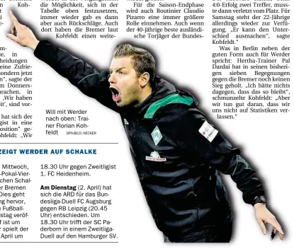  ??  ?? Will mit Werder nach oben: Trainer Florian Kohfeldt