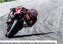  ?? ?? Acosta got faster and faster as the test progressed