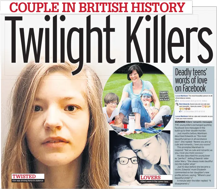  ??  ?? Kim was driving force in violence Edwards, left with mum and Katie Killers were in the same class