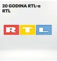 ?? ?? 20 GODINA RTL-a RTL