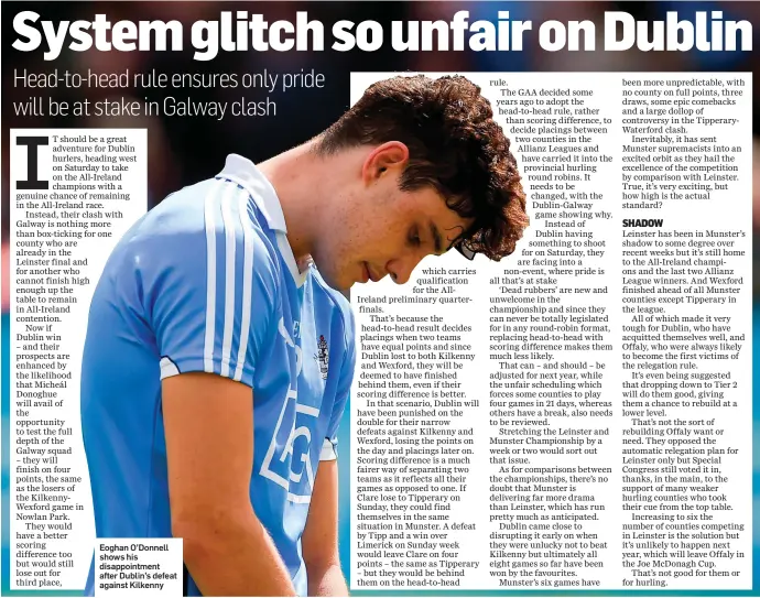  ??  ?? Eoghan O’Donnell shows his disappoint­ment after Dublin’s defeat against Kilkenny
