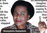  ??  ?? pushed it back with a comb and headed to the West Rand.
She was in her element, talking about corruption, that is stealing from the citizens of this country.
After slamming those whose parties make empty promises, Ramphele went on to make some...