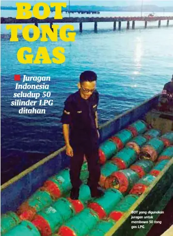  ??  ?? BARANG curi yang dirampas daripada dua suspek. BOT yang digunakan juragan untuk membawa 50 tong gas LPG.