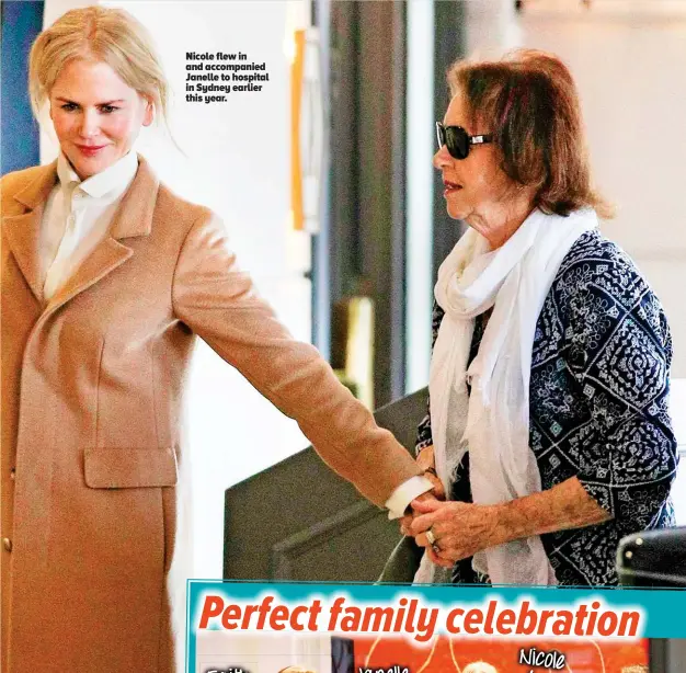  ??  ?? Nicole flew in and accompanie­d Janelle to hospital in Sydney earlier this year.