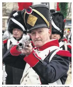  ??  ?? Les grognards vont débarquer à La Roche, à la Toussaint 2018.