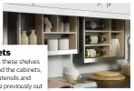  ??  ?? Cabinets can be kept open, appearing as wall shelves, or tucked away behind cupboards