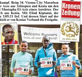  ??  ?? Vier Favoriten für den Wien- Marathon: Eliud Kiptanui ( li. o.) bzw. Deribe Robi, Suleiman Simotwo und Mustapha El Aziz ( v. li.).