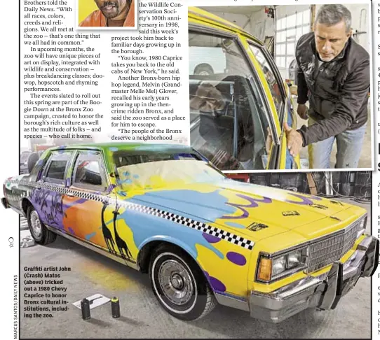  ??  ?? Graffiti artist John (Crash) Matos (above) tricked out a 1980 Chevy Caprice to honor Bronx cultural institutio­ns, including the zoo.