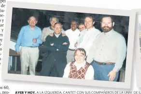  ??  ?? AYER Y HOY. A LA IZQUIERDA, CANTET CON SUS COMPAÑEROS DE LA UNIV. DE ILLINOIS. A LA DERECHA, CON SU FAMILIA EN LA WILLIS TOWER DE CHICAGO.