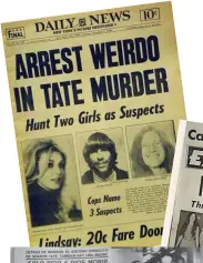 ??  ?? Abajo, la prensa se volcó en el caso Sharon Tate; a la derecha, la familia Manson en el Valle de la Muerte en 1968 (Charles en el círculo rojo); abajo a la derecha, la madre de Charles Manson, Kathleen Maddox.