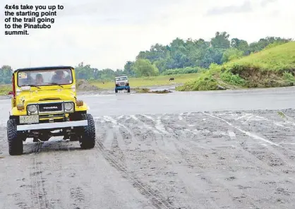  ??  ?? 4x4s take you up to the starting point of the trail going to the Pinatubo summit.