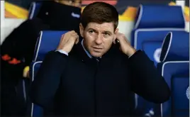  ??  ?? Rangers manager Steven Gerrard says players’ welfare a priority