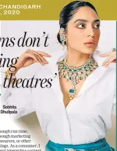  ??  ?? Sobhita Dhulipala