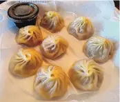  ?? RICHARD S. DARGAN/FOR THE JOURNAL ?? An order of xiao long bao, Chinese soup dumplings.