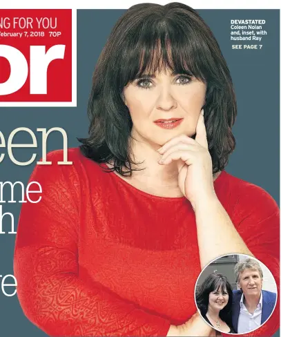  ??  ?? DEVASTATED Coleen Nolan and, inset, with husband Ray